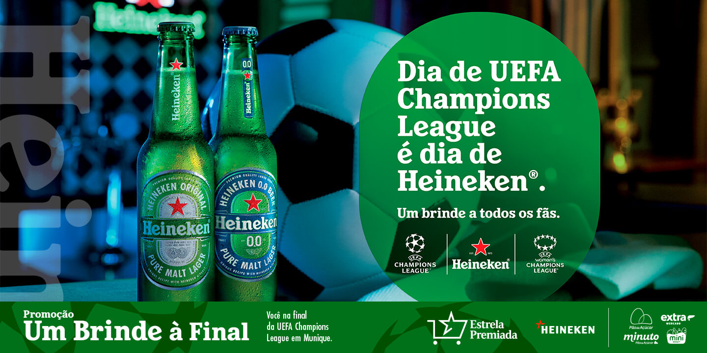 Dia de UEFA Champions League é dia de Heineken. Um brinde a todos os fãs