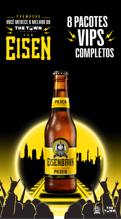 Promoção The Town São Paulo com Eisenbahn Festival Show Vips Completos